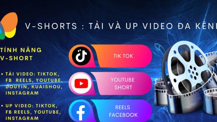 Đánh giá phần mềm V-Shorts Nâng cao hiệu suất đăng video trên nhiều kênh tiktok,facebook,youtube