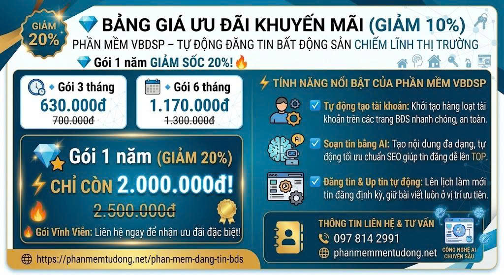 Phần Mềm VBDSP &ndash; Giải Ph&aacute;p Đăng Tin Bất Động Sản Tự Động H&agrave;ng Loạt